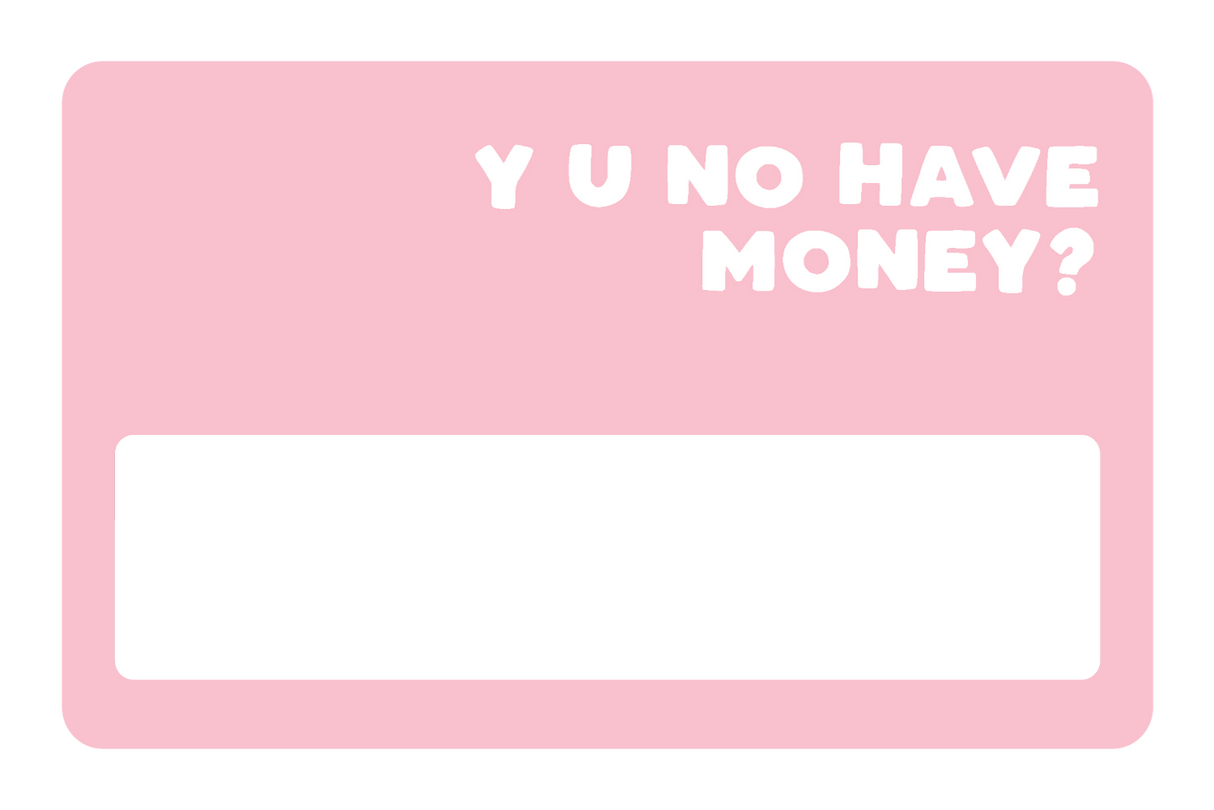 No Money