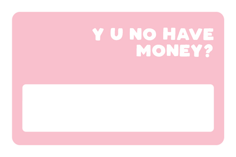 No Money