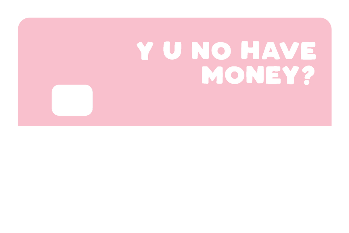 No Money