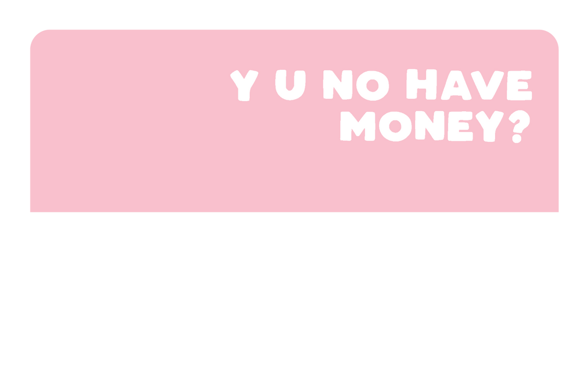 No Money