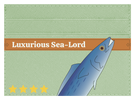 Luxurious Sea-Lord