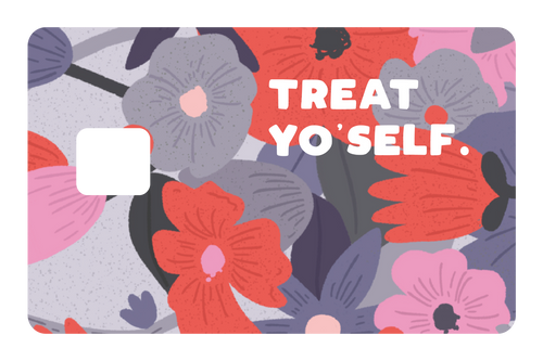 Treat Yourself