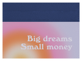 Big Dreams