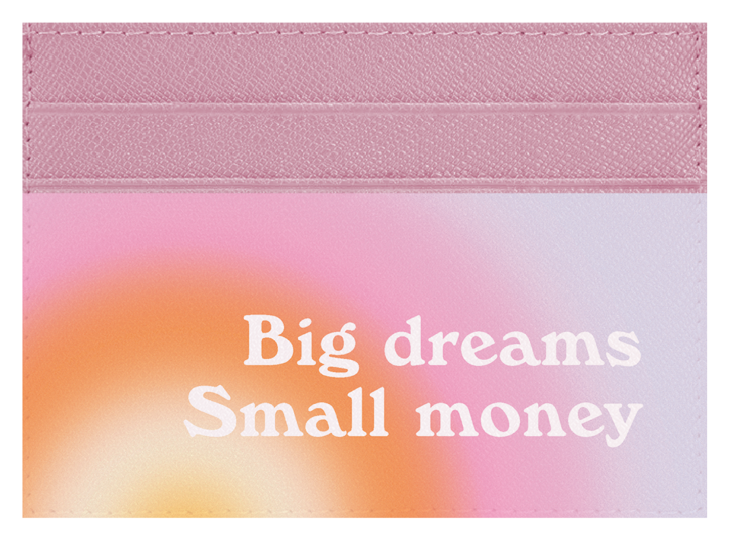 Big Dreams