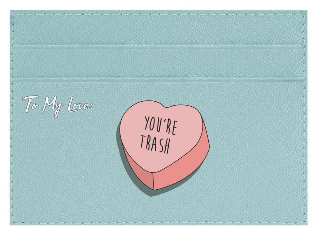 You're Trash