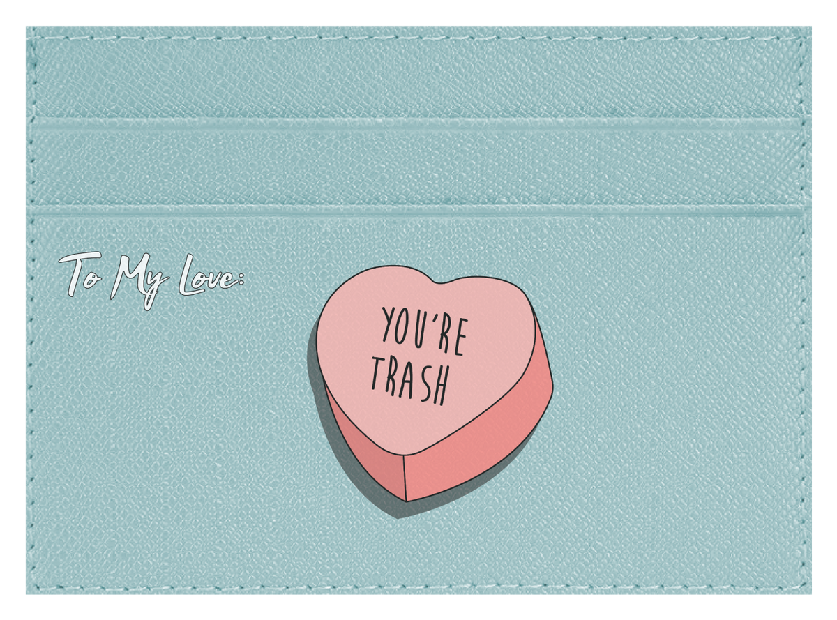 You're Trash
