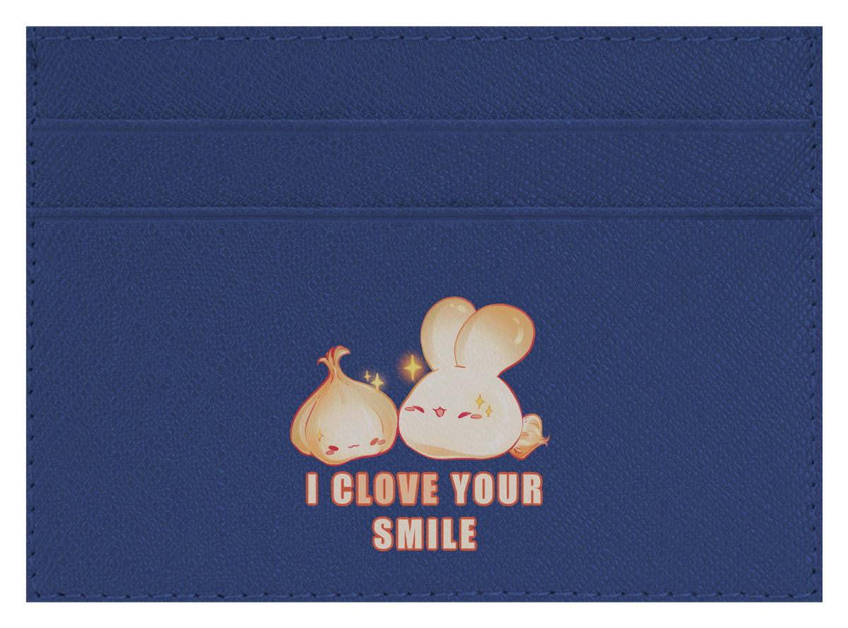 I Clove Your Smile