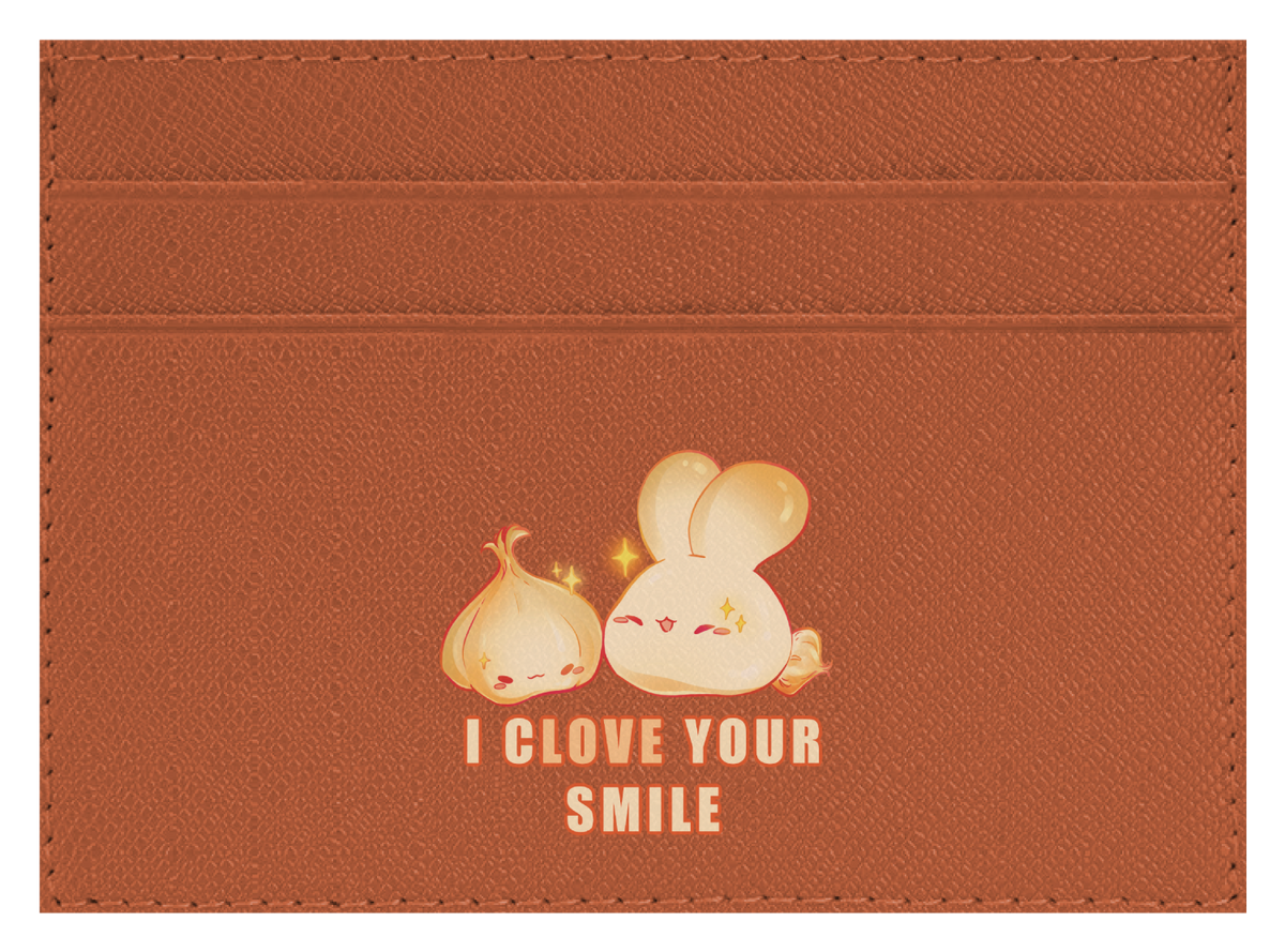 I Clove Your Smile
