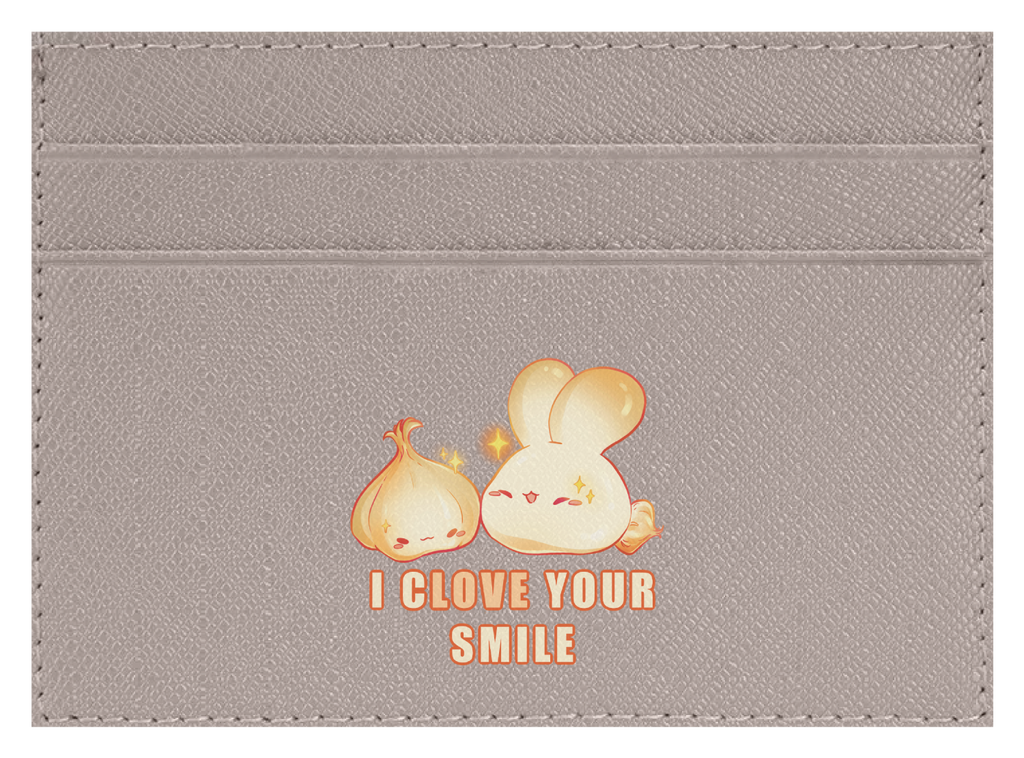 I Clove Your Smile