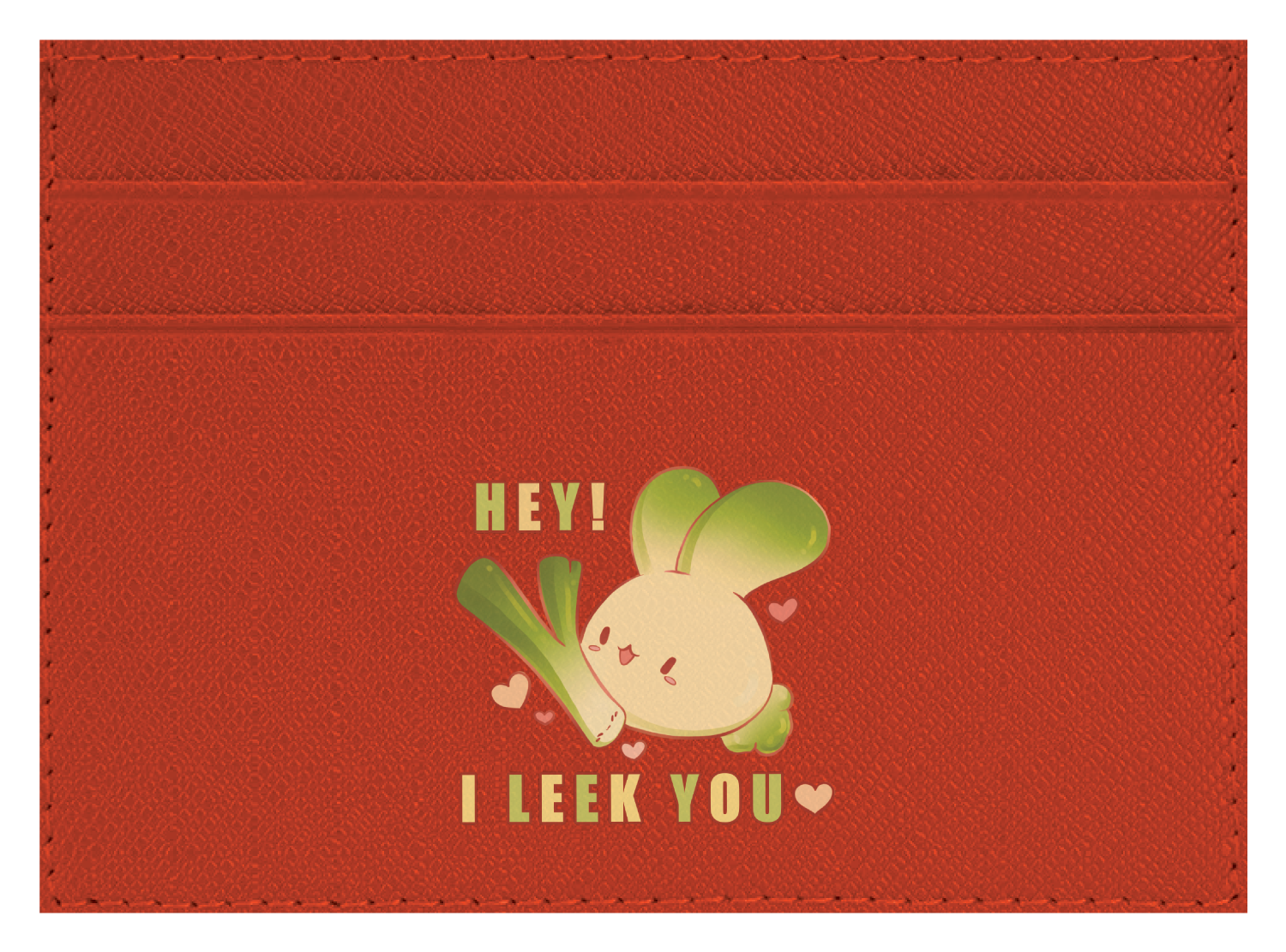 I Leek You