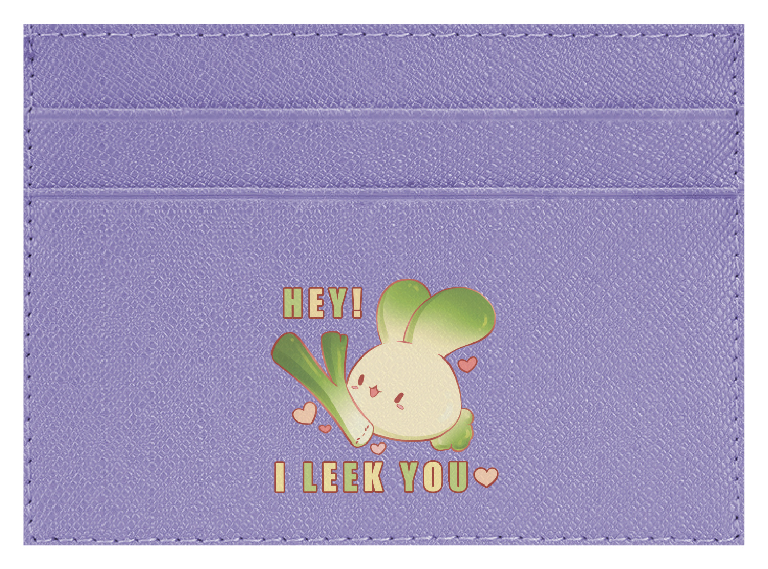 I Leek You