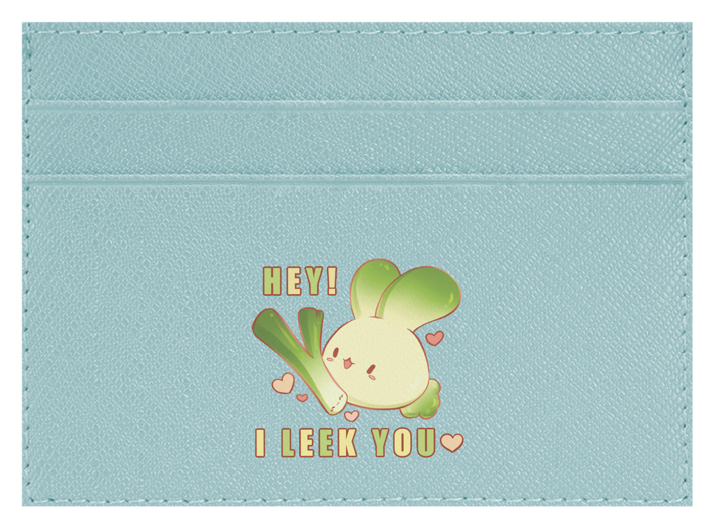 I Leek You