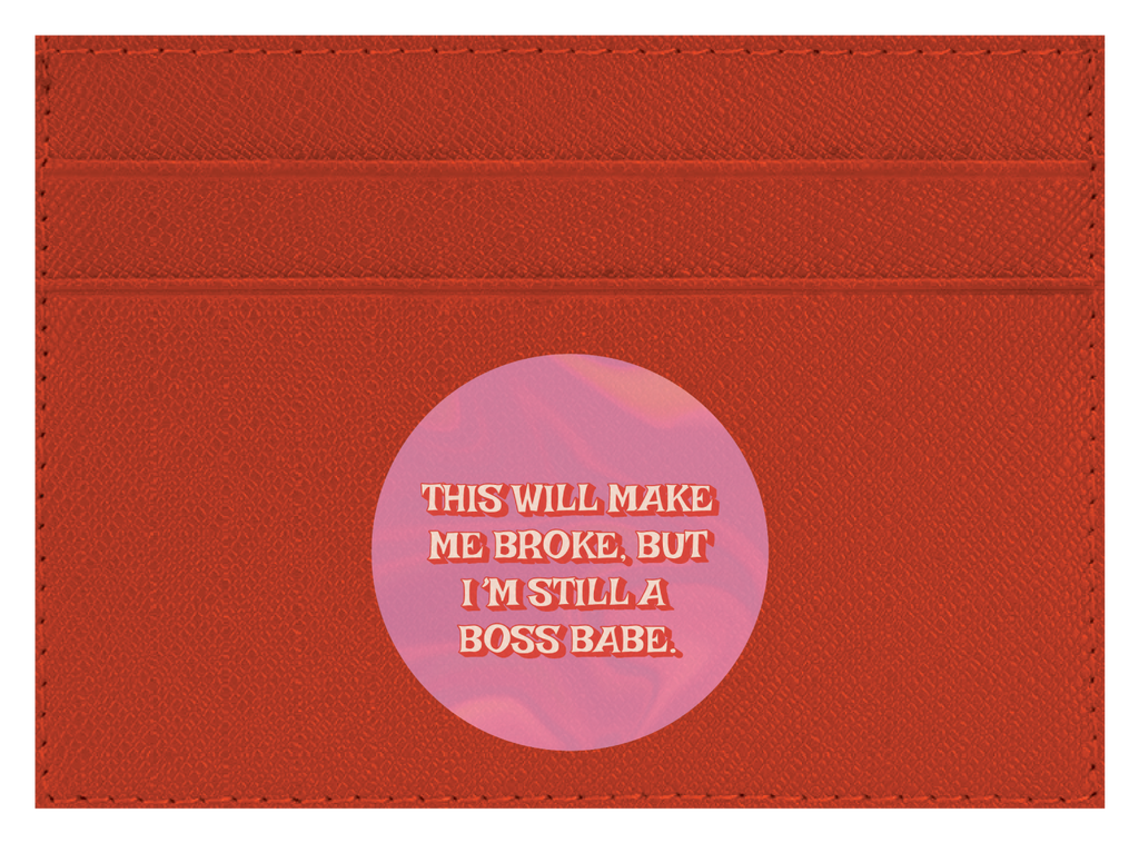 Still a Boss Babe
