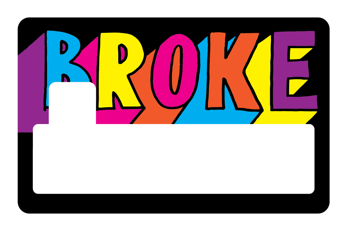 Broke