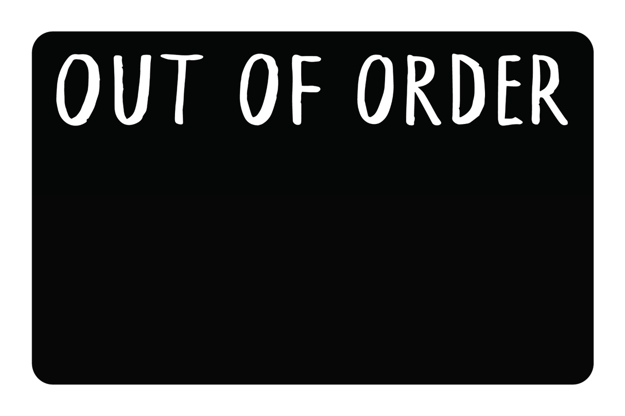 Out of Order