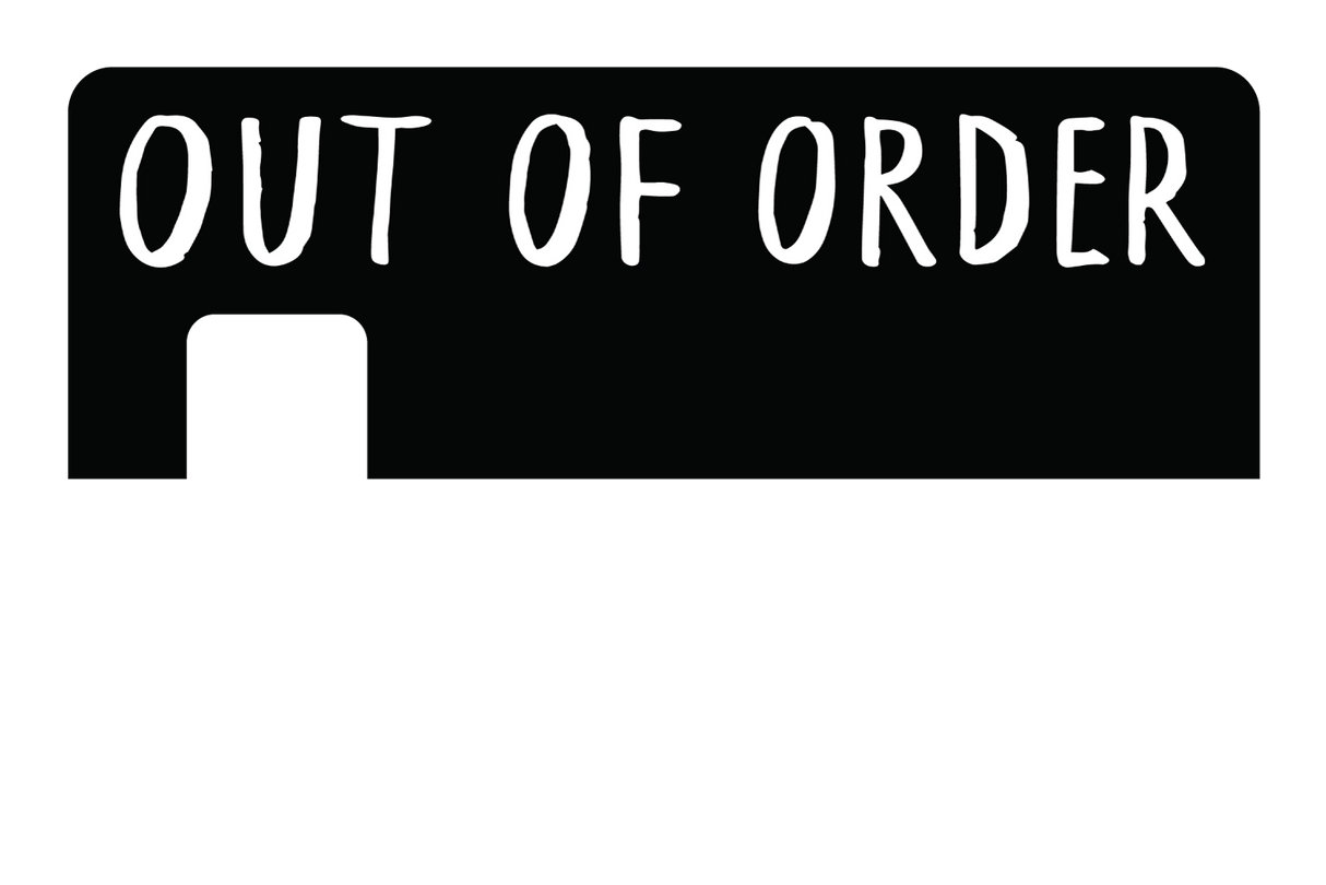 Out of Order