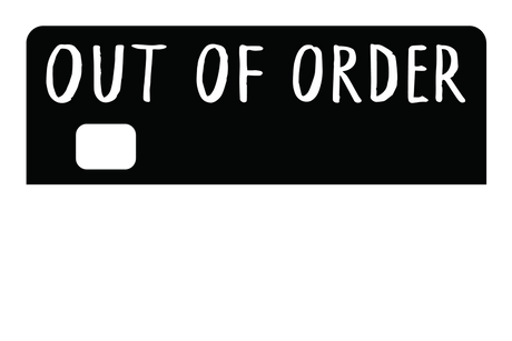 Out of Order