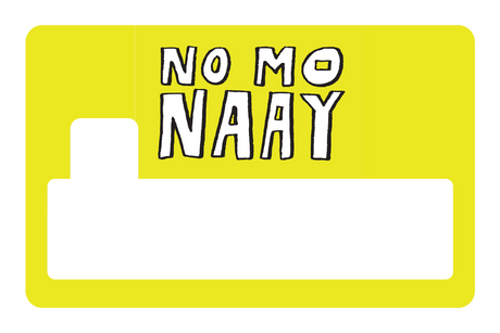 No Monaay