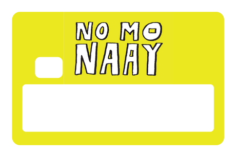 No Monaay