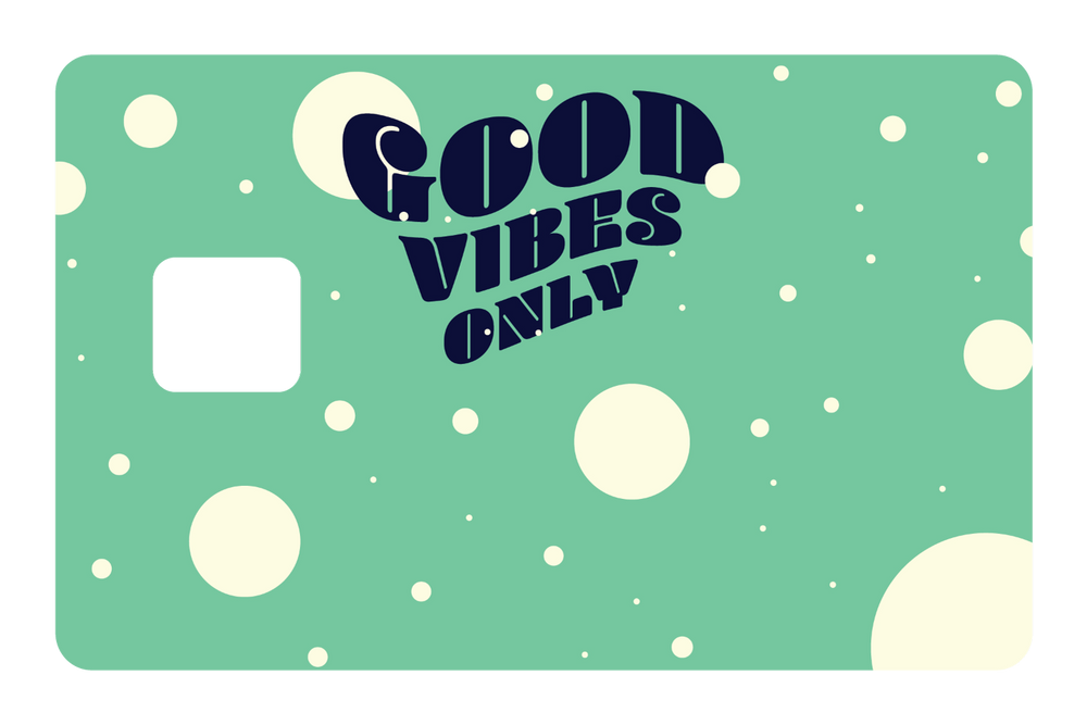 Good Vibes