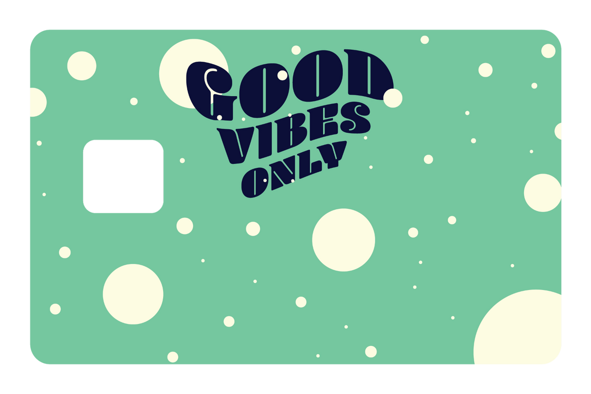 Good Vibes