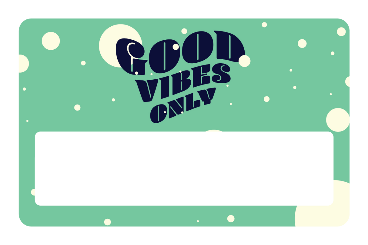 Good Vibes