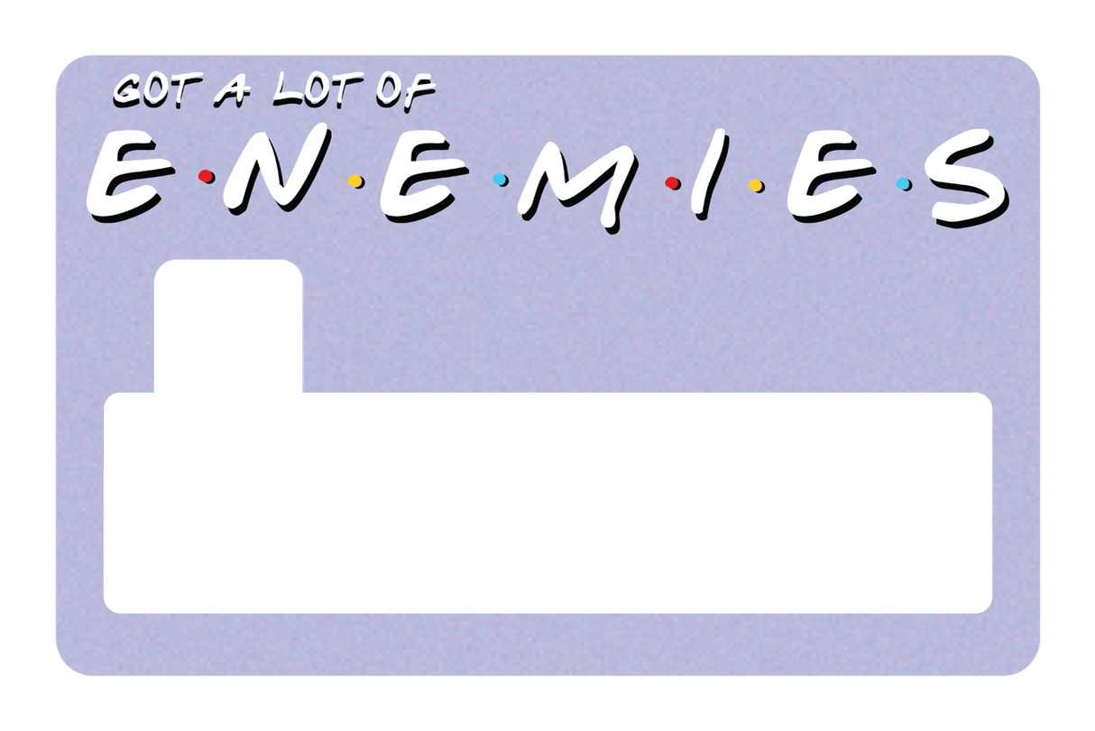 Enemies