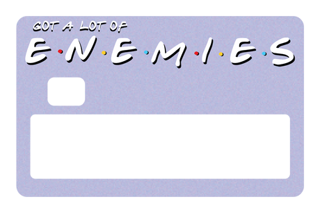 Enemies