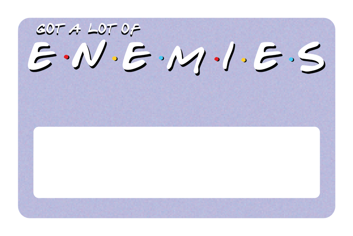 Enemies