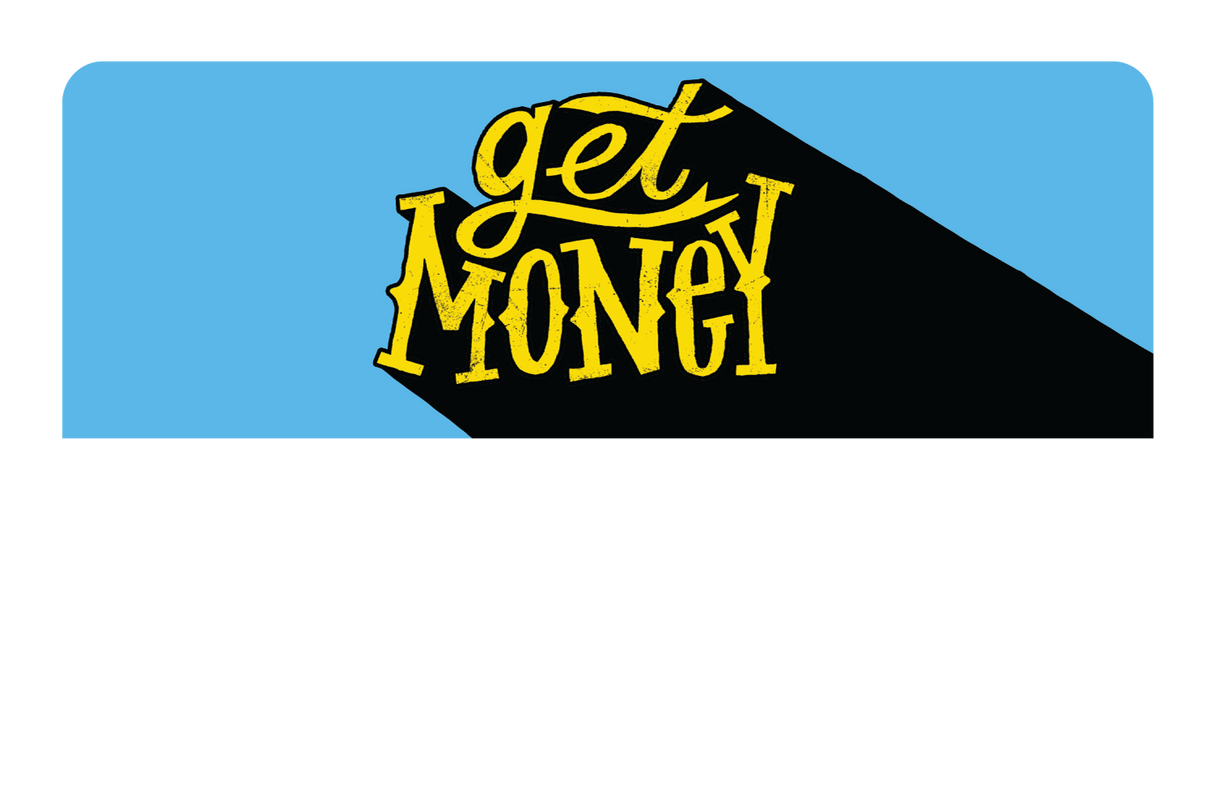 Get Money