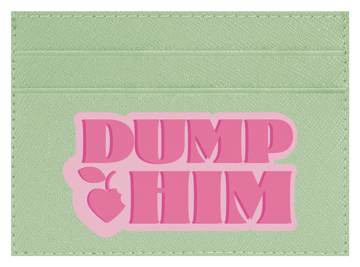 Dump Him