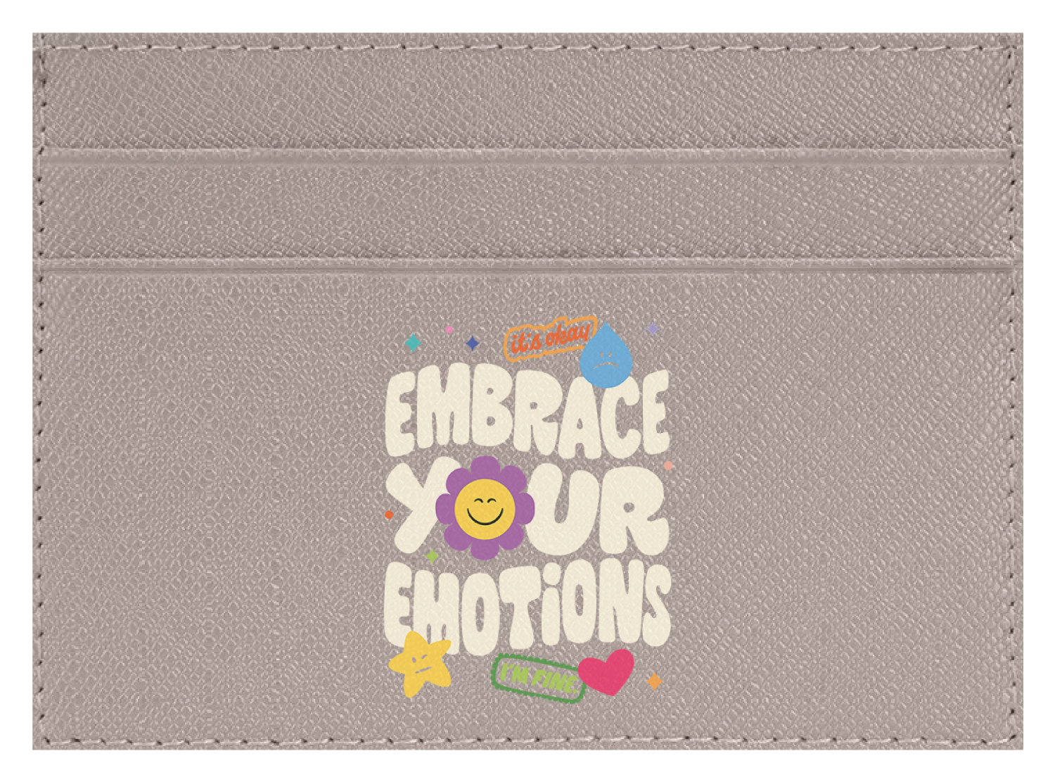Embrace Your Emotions