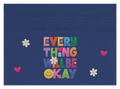 Everything Will Be Okay