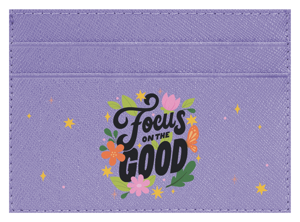 Focus on the Good