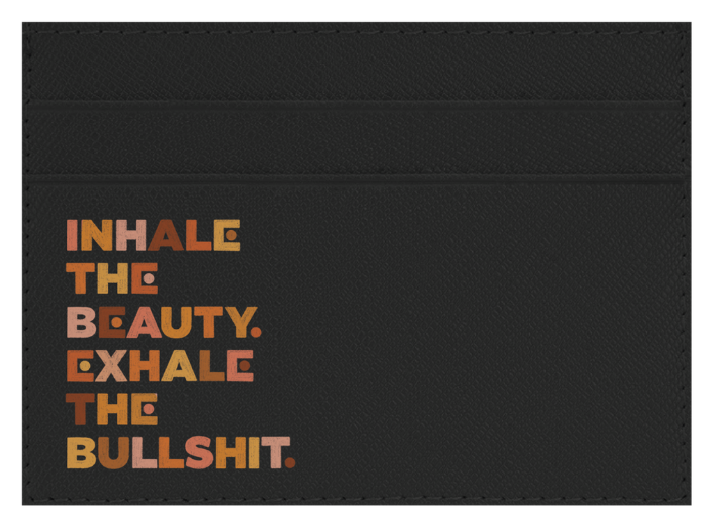 Inhale the Beauty