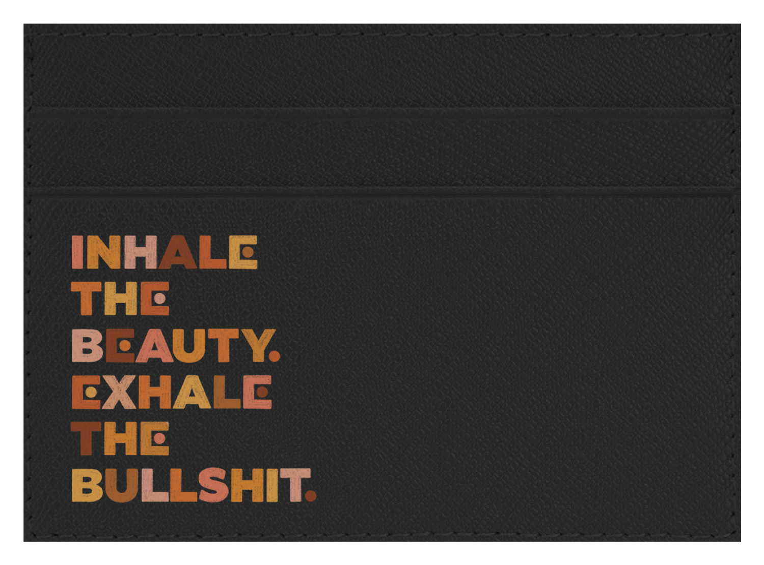 Inhale the Beauty