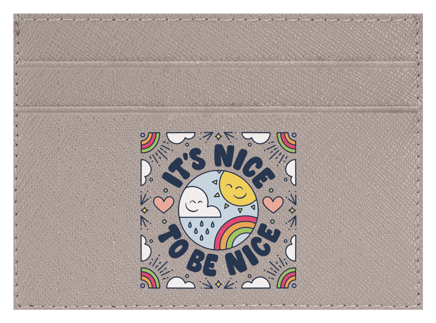 Nice To Be Nice
