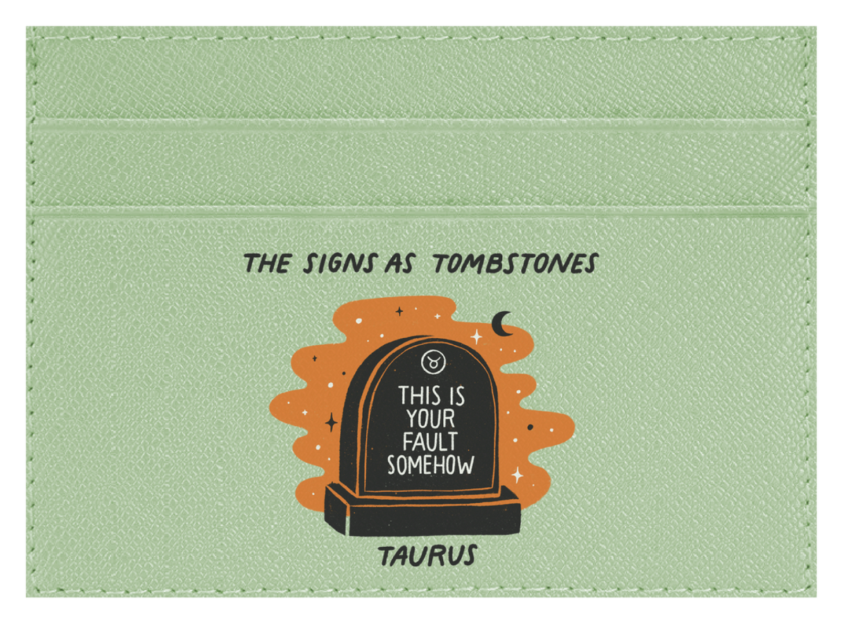 Taurus as a Tombstone