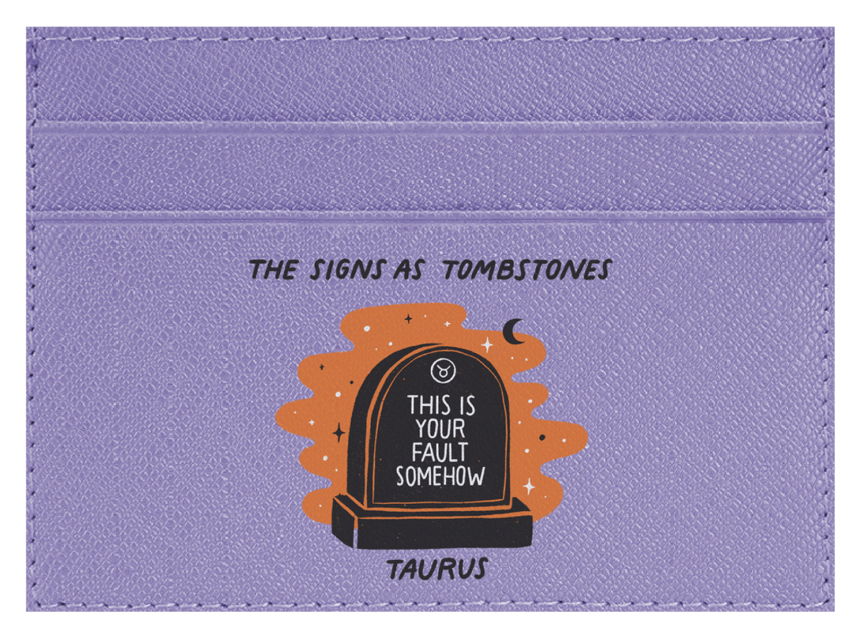 Taurus as a Tombstone