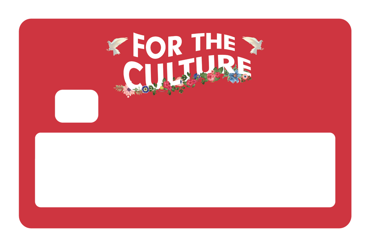 For the Culture