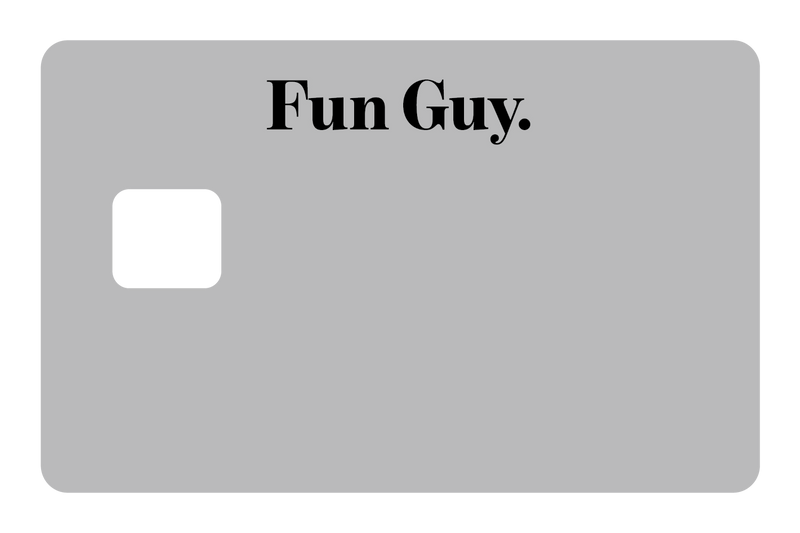 Fun Guy