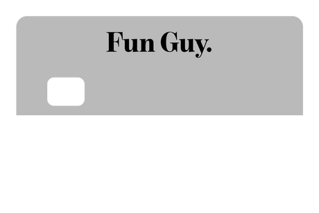 Fun Guy