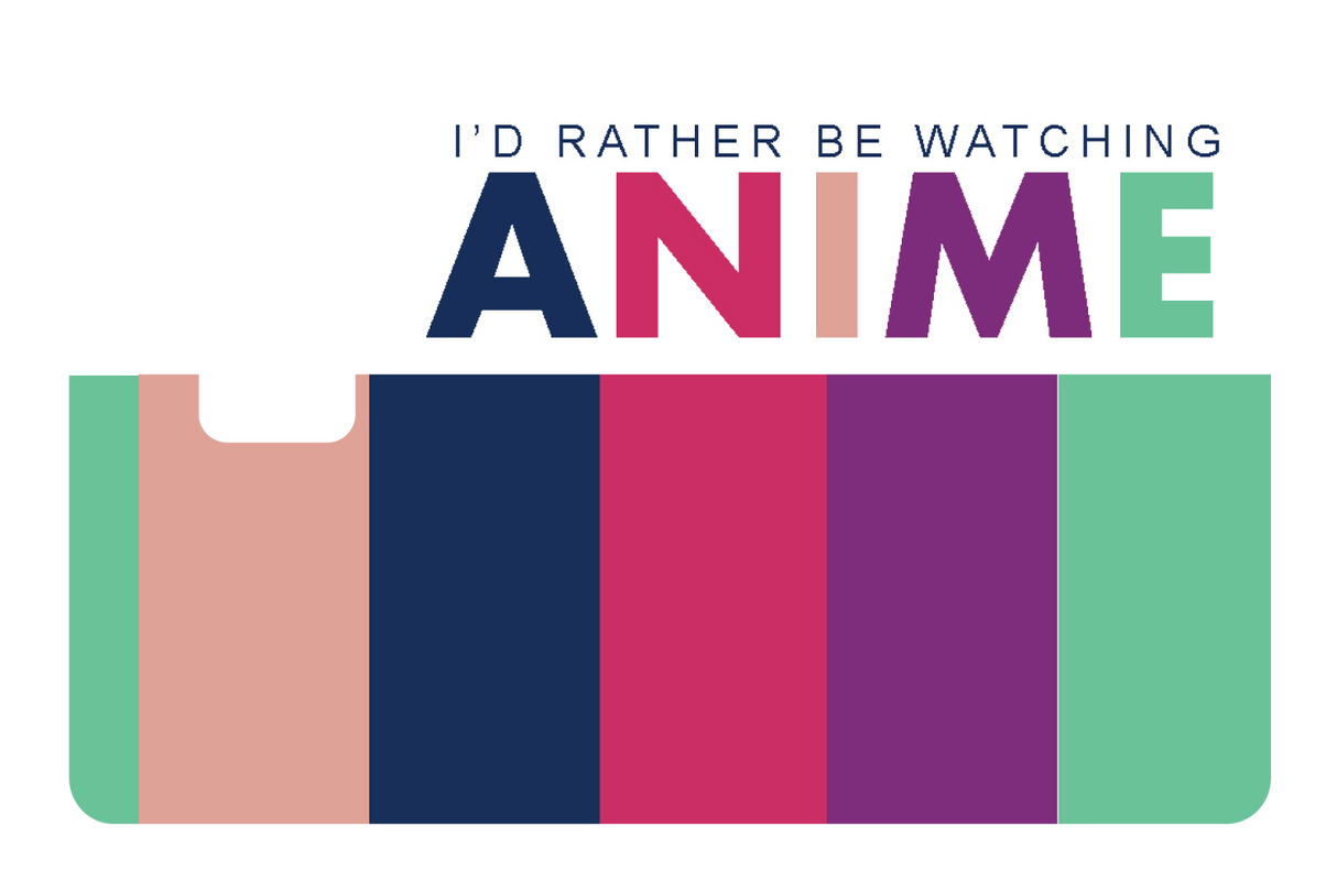 Rather Watch Anime