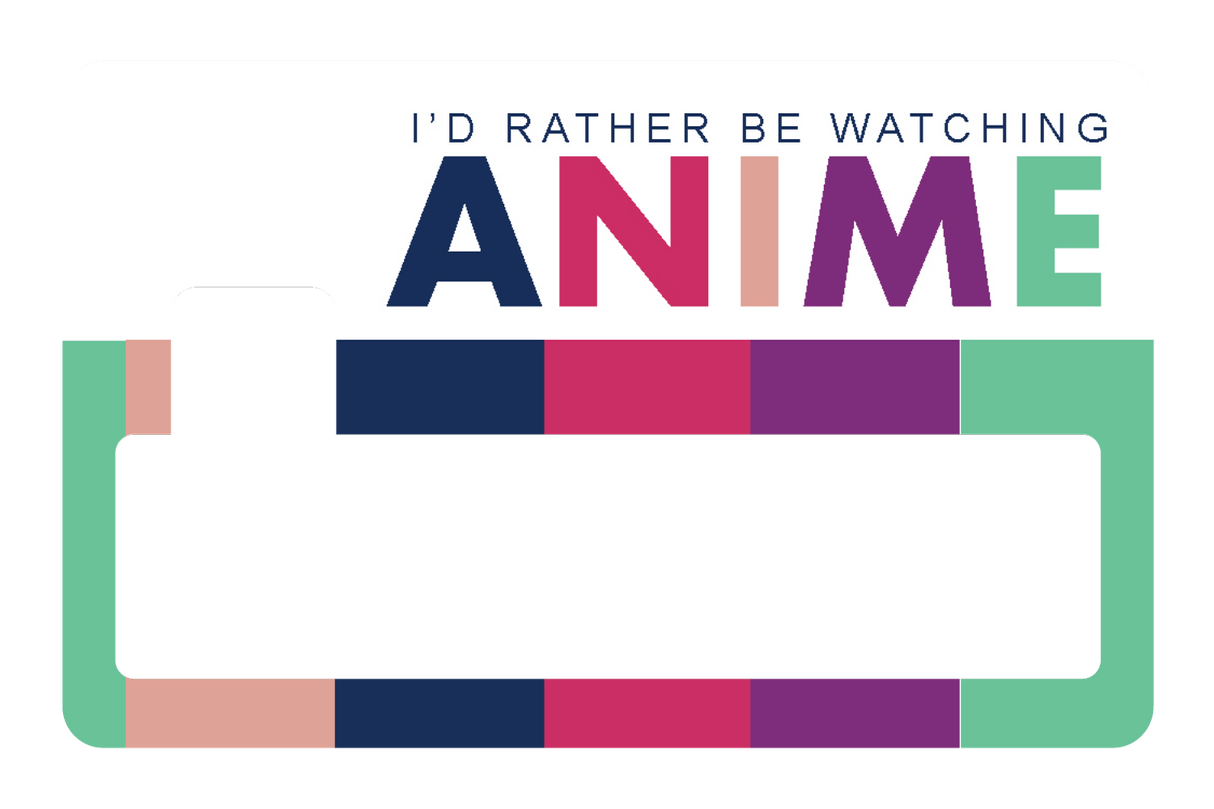 Rather Watch Anime