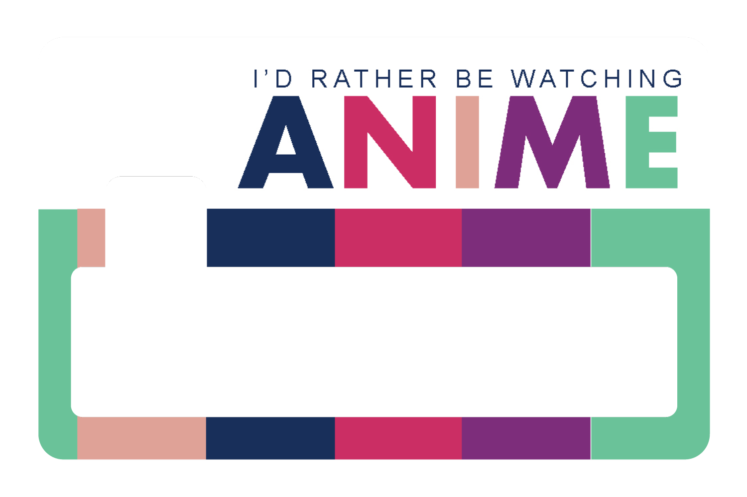 Rather Watch Anime