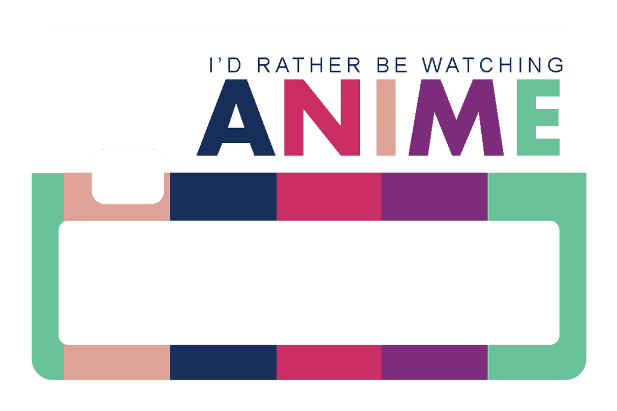 Rather Watch Anime