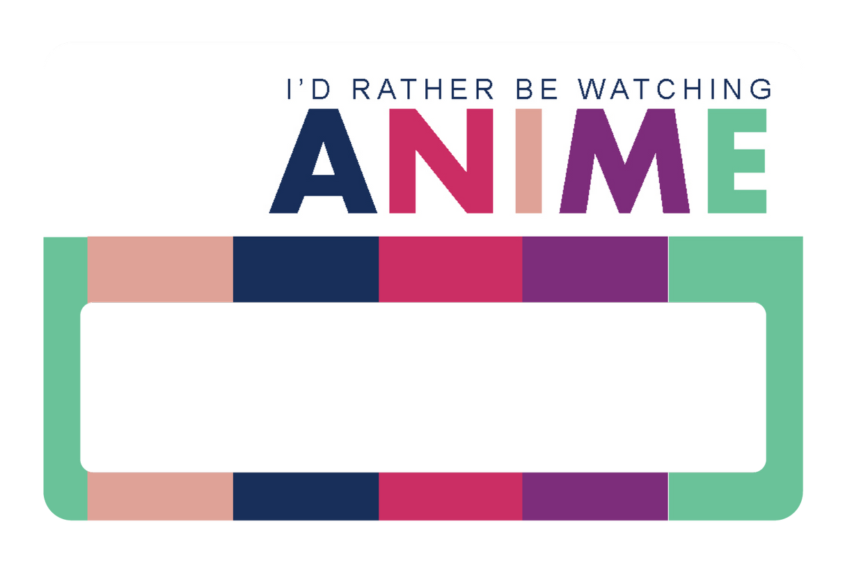 Rather Watch Anime