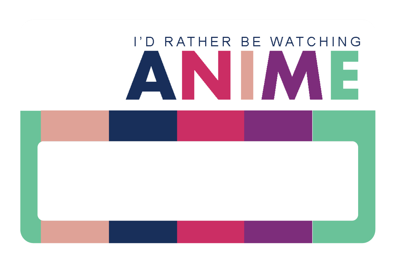 Rather Watch Anime
