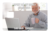 She said Thanks