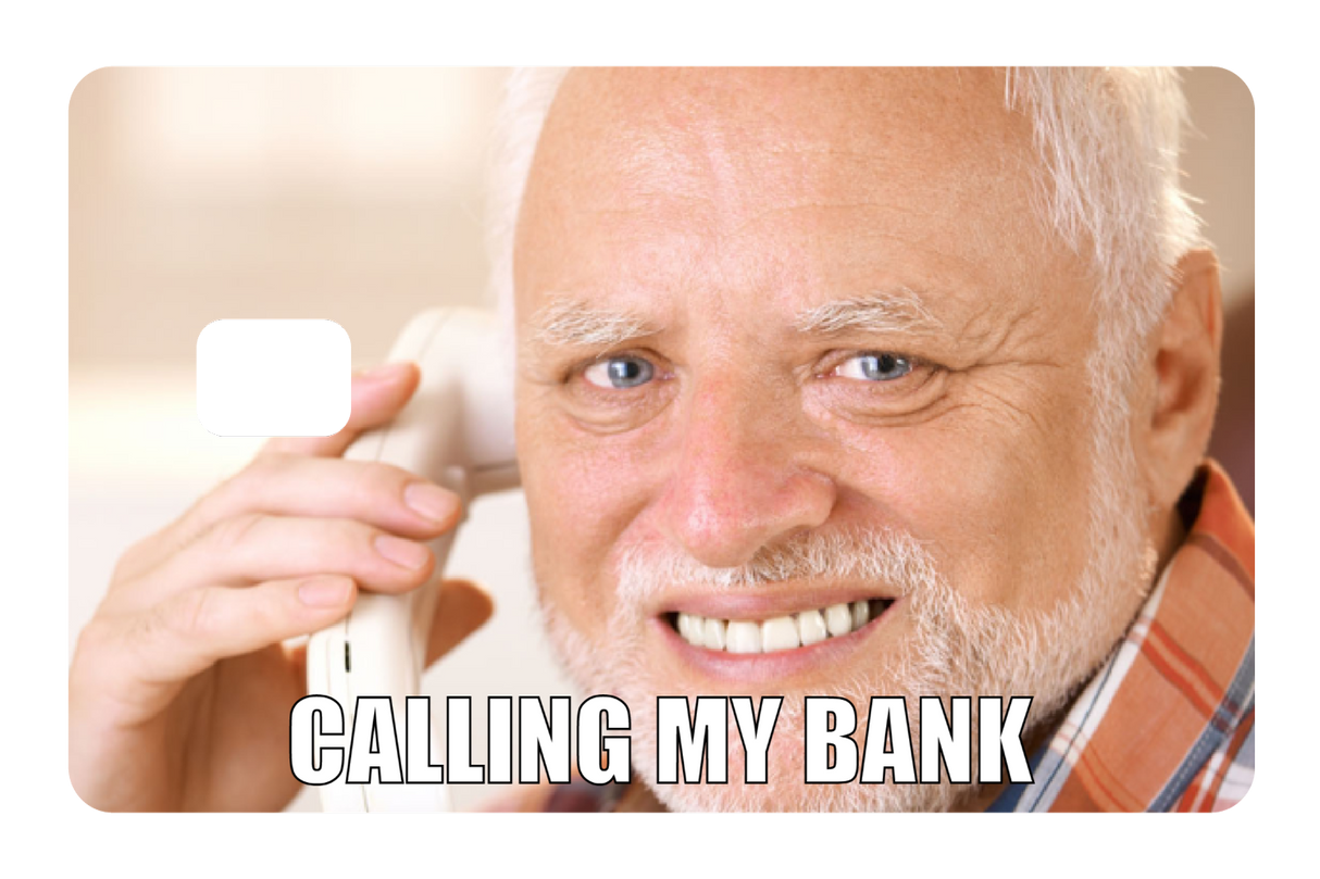 Calling My Bank